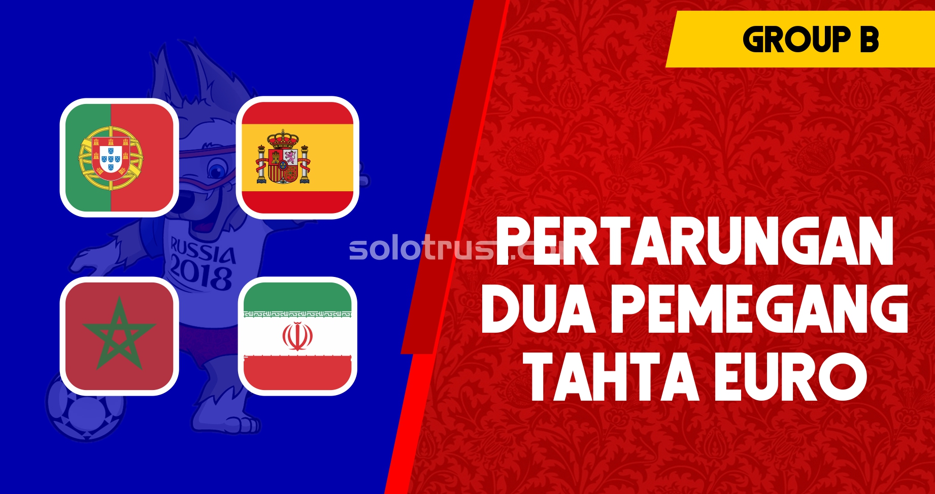 Grup B Piala Dunia 2018 Pertarungan Dua Pemegang Tahta Euro